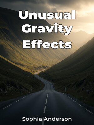cover image of Unusual Gravity Effects